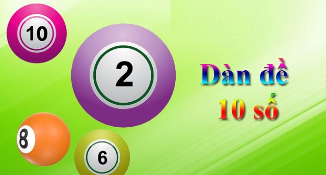 Cách bắt dàn đề 10 số chuẩn chỉ từ chuyên gia