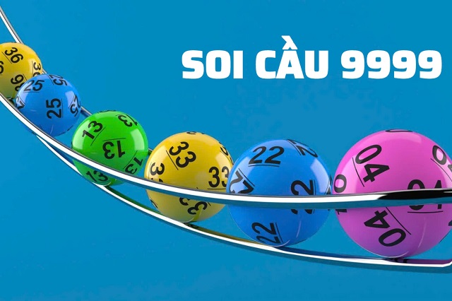 Soi cầu lô đề 9999 phổ biến đối với anh em đam mê đánh số lô
