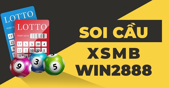 Tìm hiểu về soi cầu XSMB VIP WIN2888